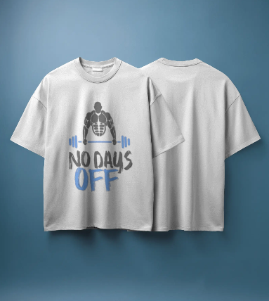 No Days OFF! Oversized T-Shirt